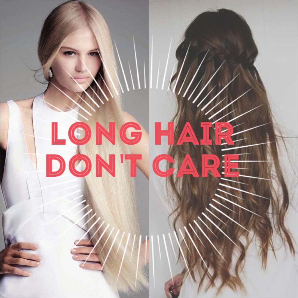 long hair don't care quote