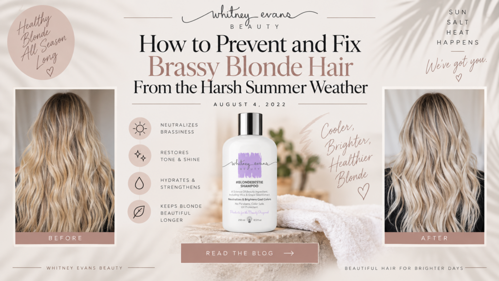 How to prevent and fix brassy blonde hair from summer weather